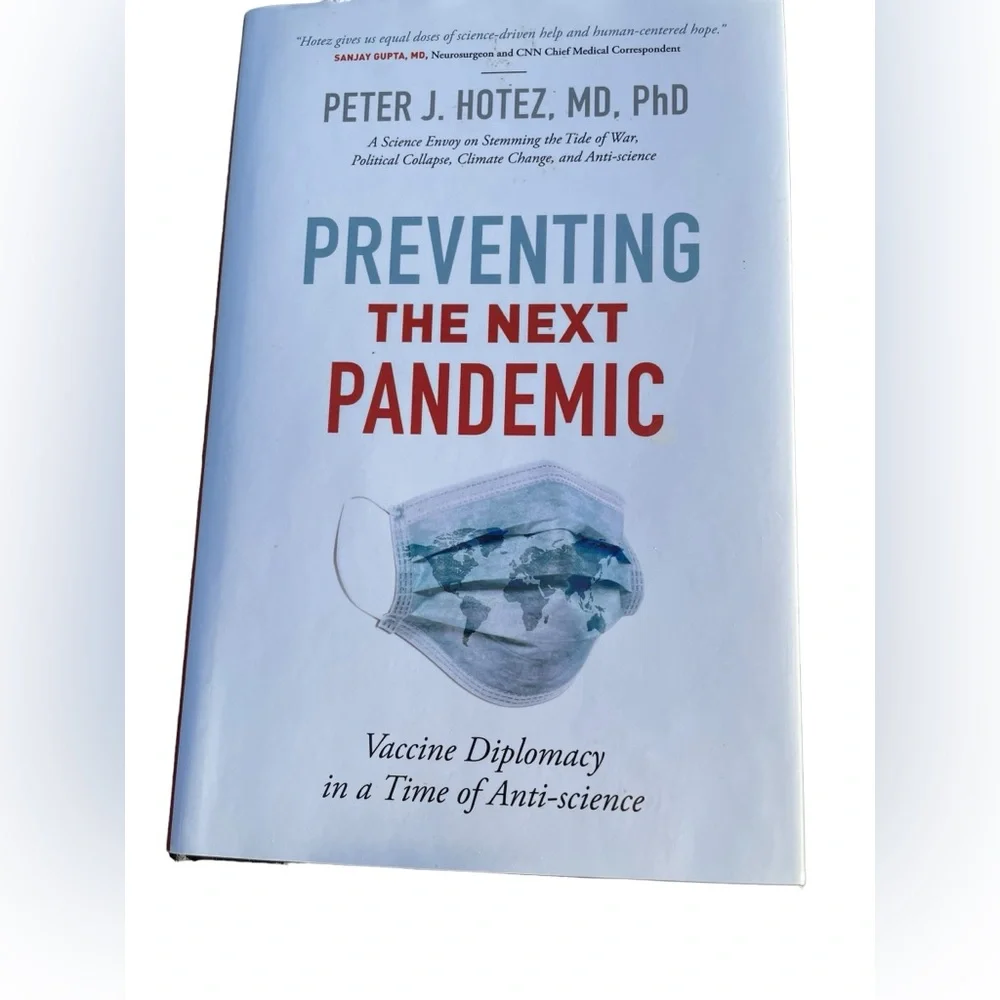 Preventing the Next Pandemic Vaccine Diplomacy in a Time of Anti-Science Book